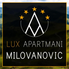 Lux Apartmani Milovanovic
